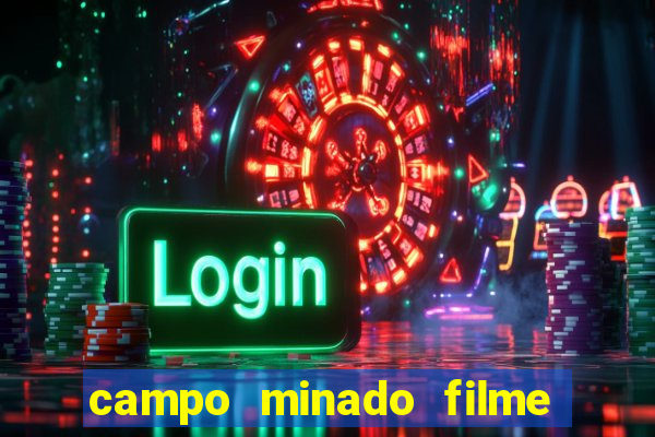 campo minado filme final explicado